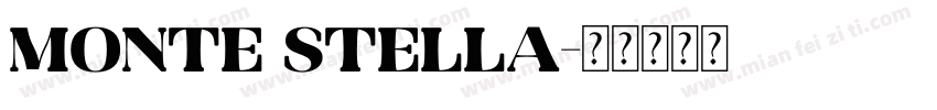 Monte Stella字体转换